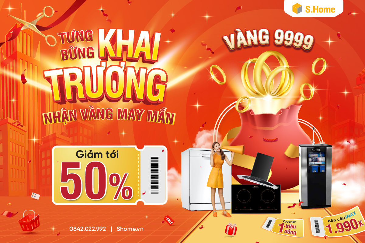 Bùng nổ khuyến mại mừng S.Home khai trương Showroom thứ 21 tại Hoàng Mai, Hà Nội